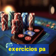 exercicios pa